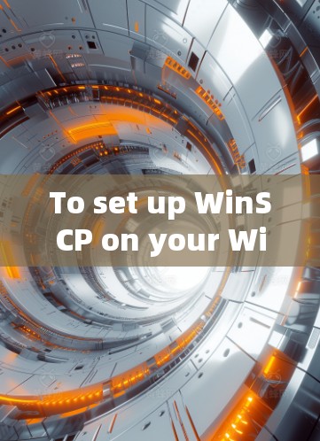 To set up WinSCP on your Windows computer and create an admin profile,follow these organized steps: